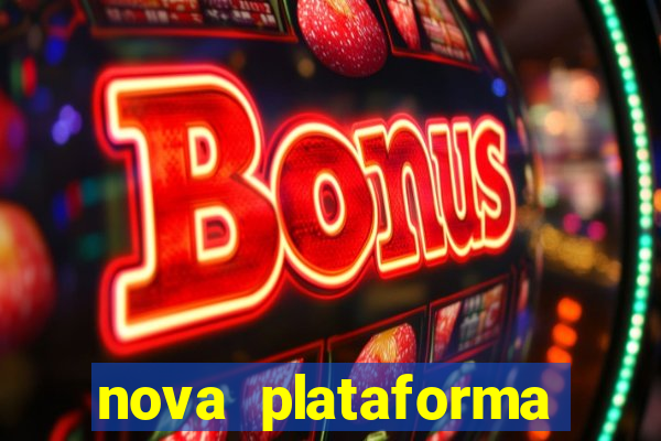 nova plataforma pagando no cadastro cassino